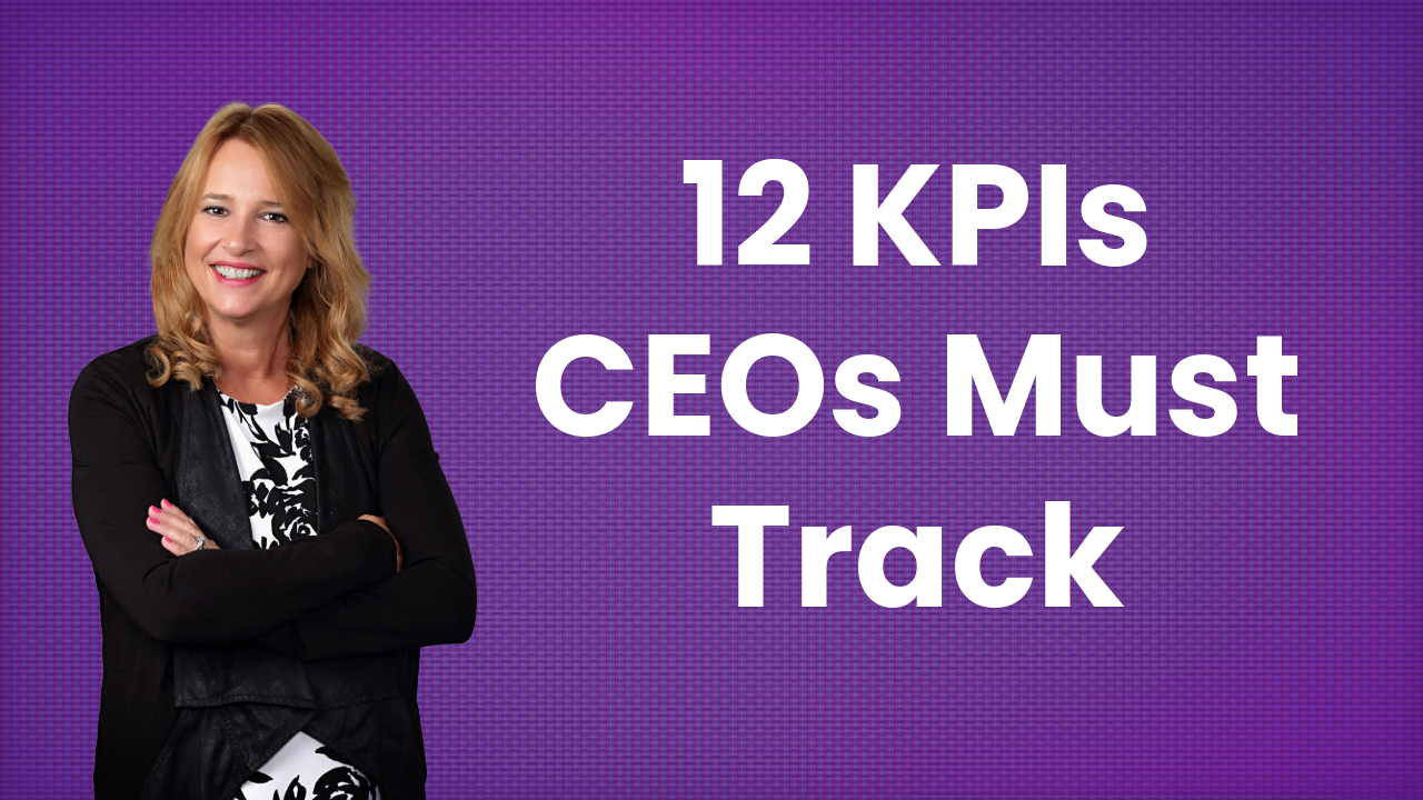 CEO scorecard showing the 12 essential KPIs every business owner must track for profitable growth