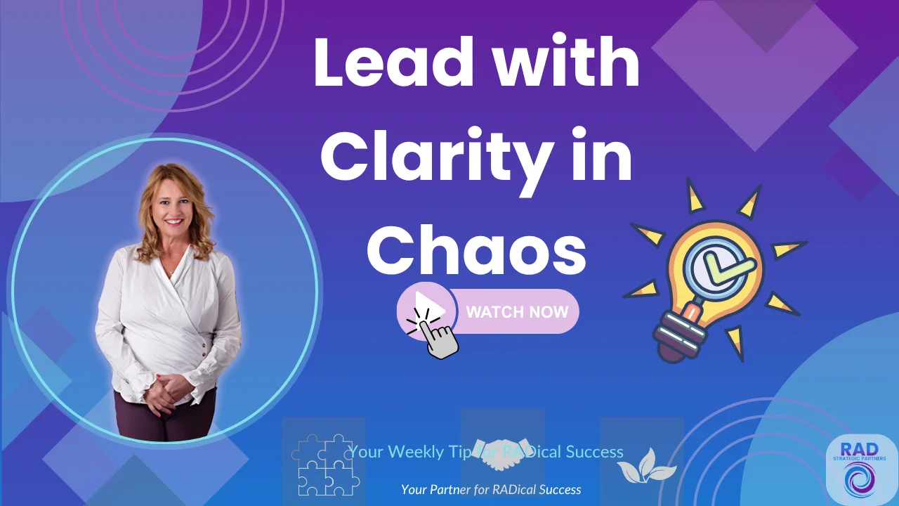 Lead with clarity in chaos — how to lead your business through uncertainty when the future feels foggy
